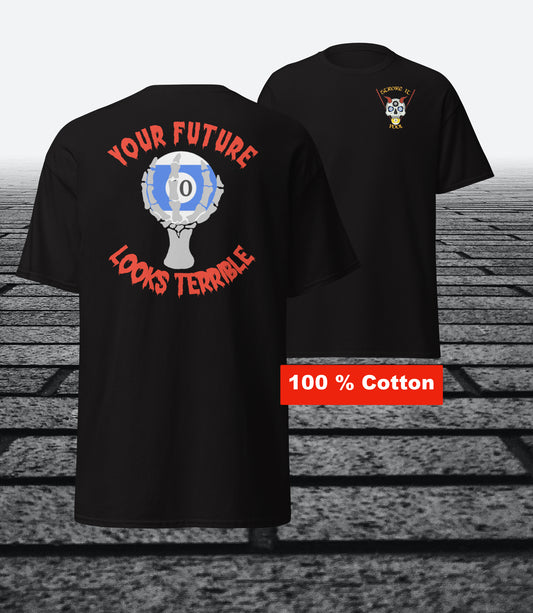 Your Future Looks Terrible w/10ball, Cotton t-shirt