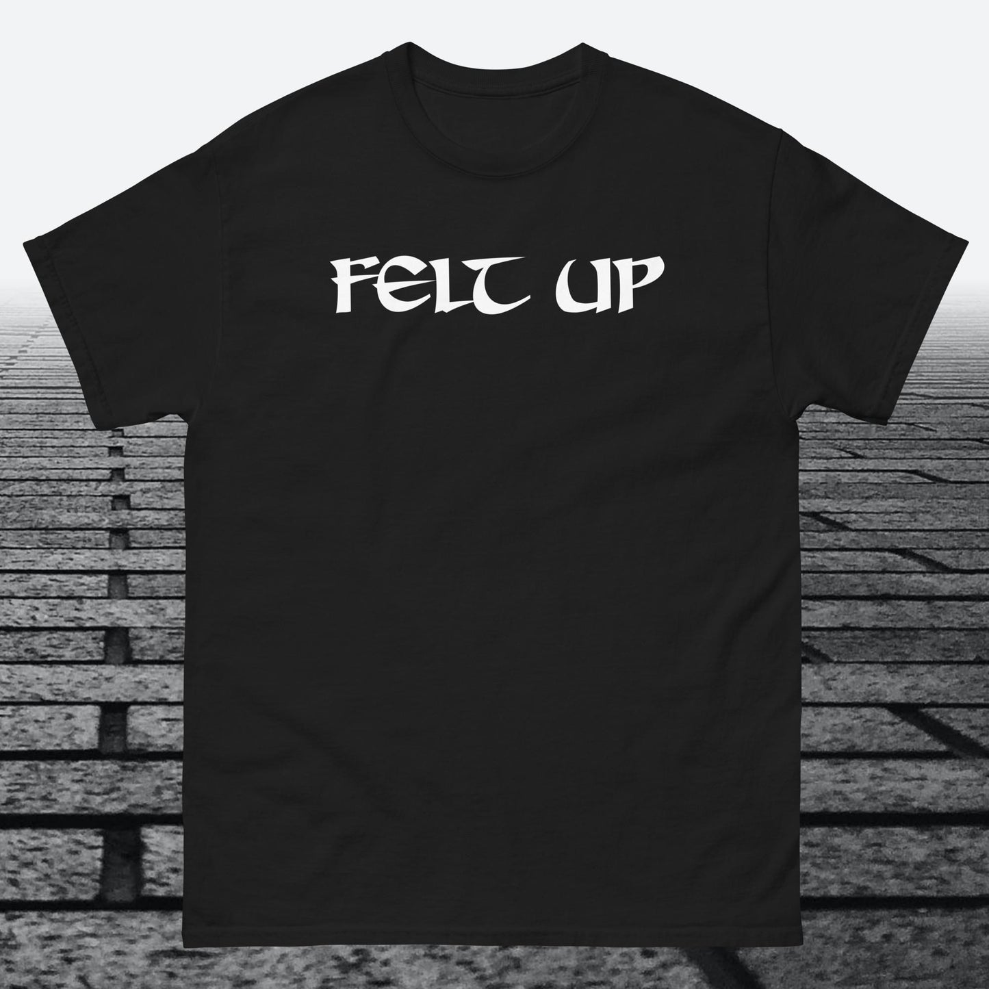 Felt Up, with logo on the back, Cotton t-shirt