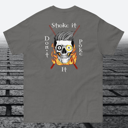 Stroke it Don't Poke it, with logo on the front, Cotton t-shirt