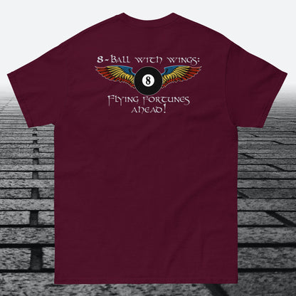 8Ball with Wings, Flying Fortunes Ahead, logo on the front, Cotton t-shirt